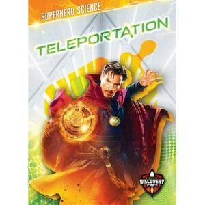 NEW Bellwether Blastoff Discovery Superhero Science TELEPORTATION Hardcover